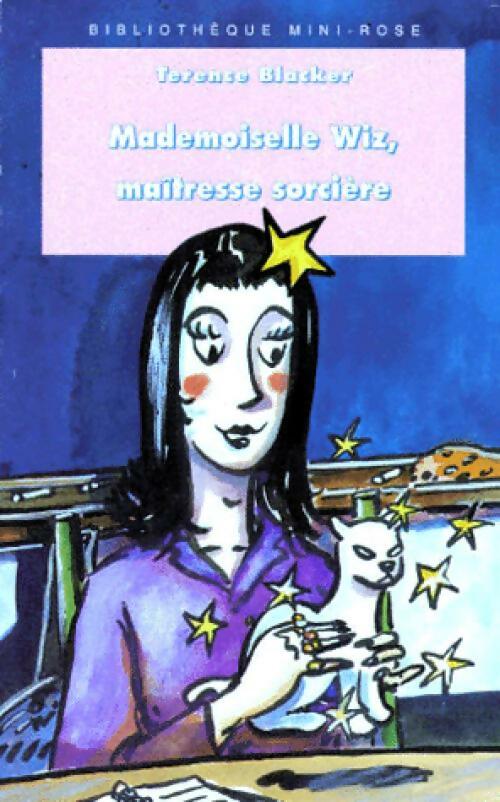Livrenpoche : Mademoiselle Wiz, maîtresse sorcière - Terence Blacker - Livre