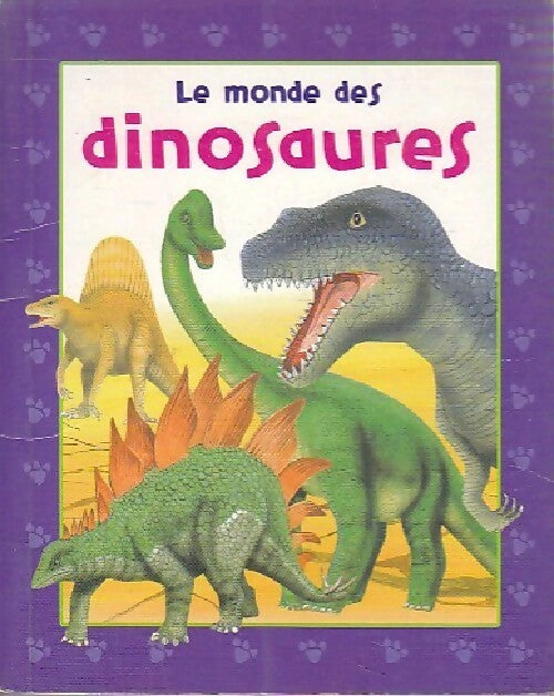 Livrenpoche : Le monde des dinosaures - Inconnu - Livre