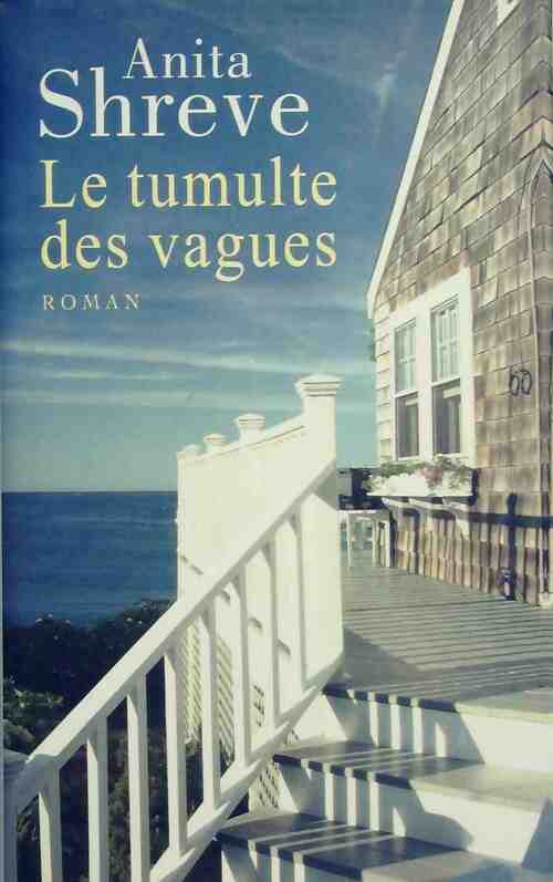 Livrenpoche : Le tumulte des vagues - Anita Shreve - Livre