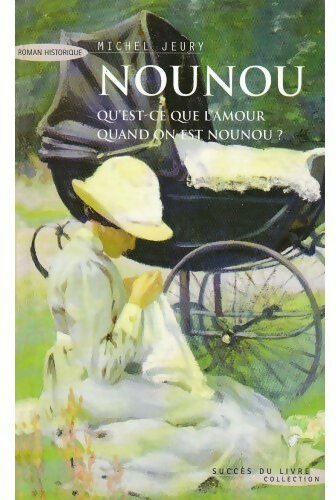 Livrenpoche : Nounou - Michel Jeury - Livre