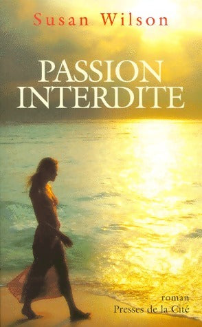Livrenpoche : Passion interdite - Susan Wilson - Livre