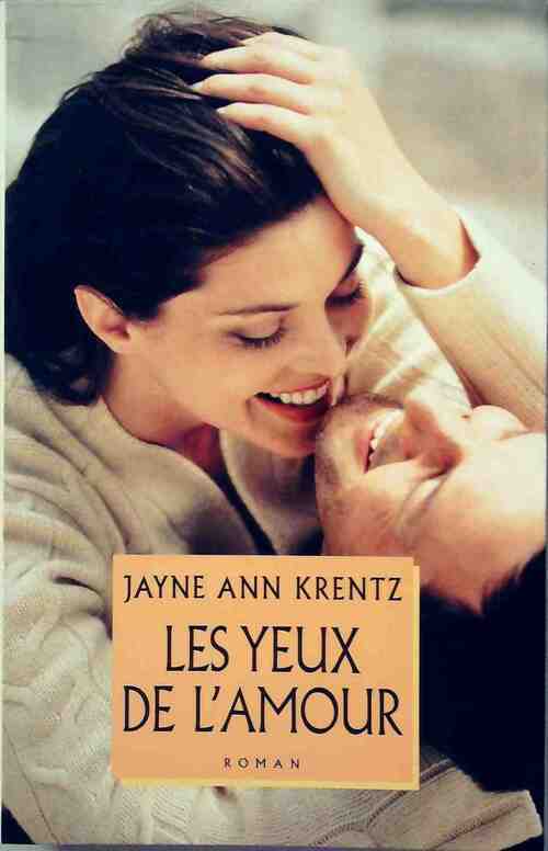 Livrenpoche : Les yeux de l'amour - Jayne Ann Krentz - Livre