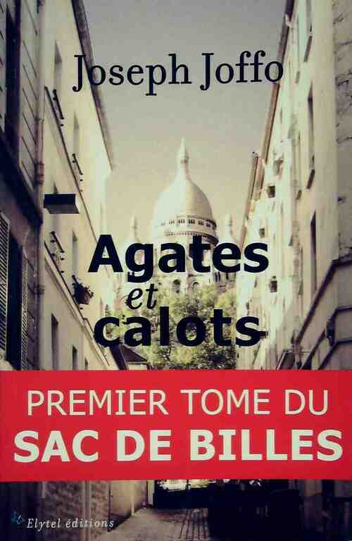 Agates et Calots - Joseph Joffo - Livre