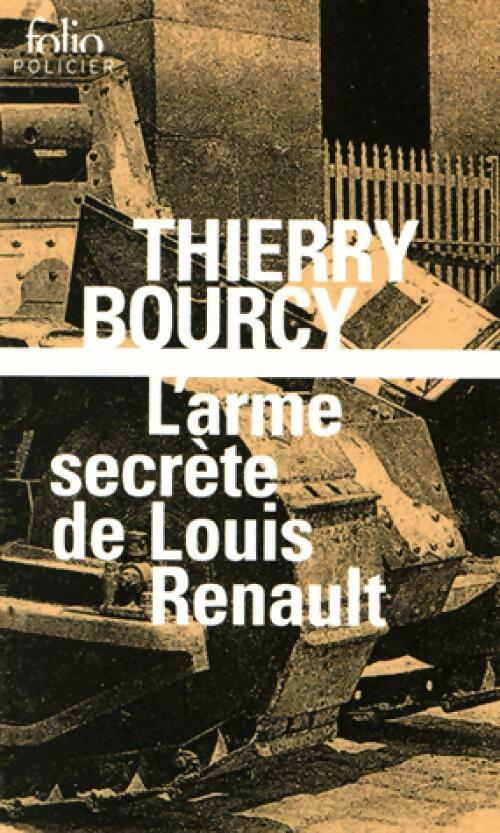 Livrenpoche : L'arme secrète de Louis Renault - Thierry Bourcy - Livre