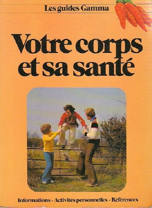 Livrenpoche : Votre corps et sa santé - Brian Ward - Livre