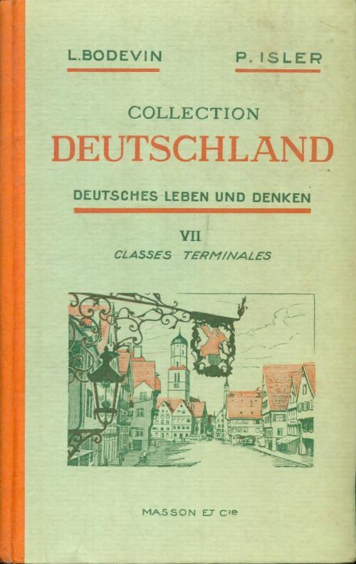 Livrenpoche : Deutsches leben und denken VII : Classes terminales - L. Bodevin - Livre