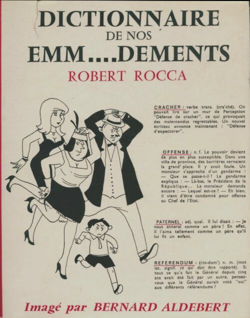 Livrenpoche : Dictionnaire de nos emm...dements - Robert Rocca - Livre