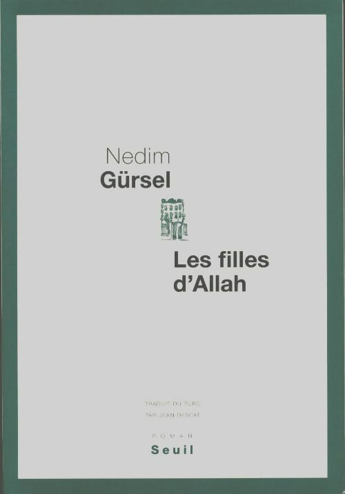 Livrenpoche : Les filles d'Allah - Nedim Gürsel - Livre