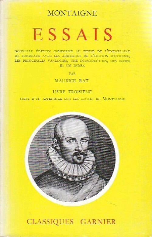 Livrenpoche : Les essais Tome III - Michel De Montaigne - Livre