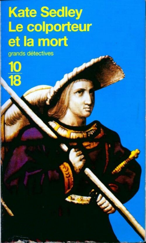 Livrenpoche : Le colporteur et la mort - Kate Sedley - Livre