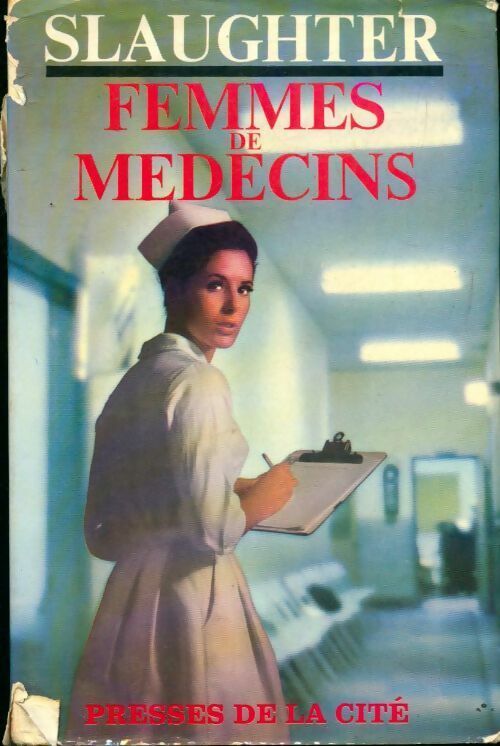 Livrenpoche : Femmes de médecins - Frank Gill Slaughter - Livre