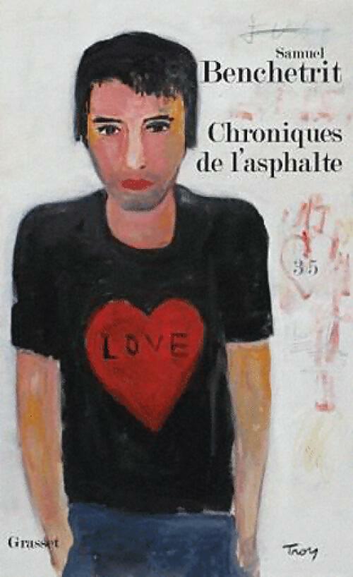 Livrenpoche : Chroniques de l'asphalte Tome III - Samuel Benchetrit - Livre
