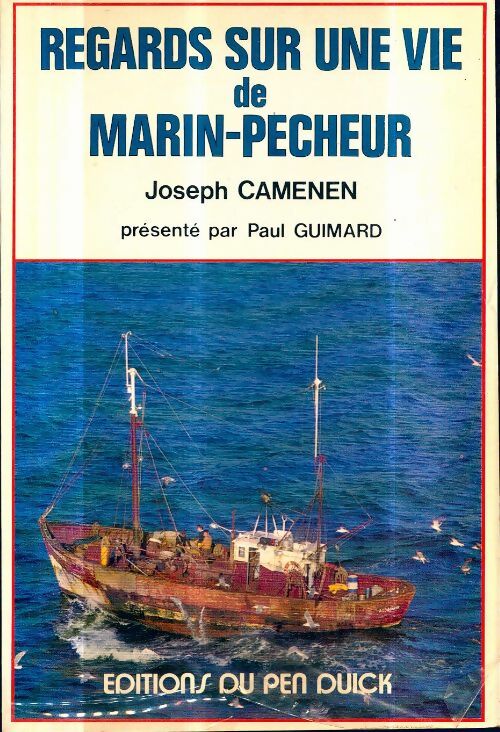 Livrenpoche : Regards sur une vie de marin-pêcheur - Joseph Camenen - Livre