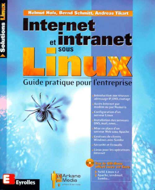 Internet et intranet sous Linux - Collectif - Livre
