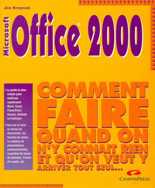 Microsoft Office 2000 - Joe Kraynak -  CampusPress GF - Livre