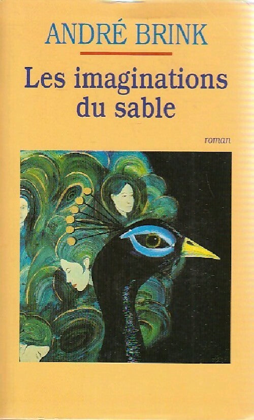 Livrenpoche : Les imaginations du sable - André Brink - Livre