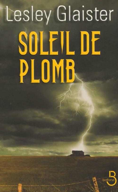Livrenpoche : Soleil de plomb - Lesley Glaister - Livre