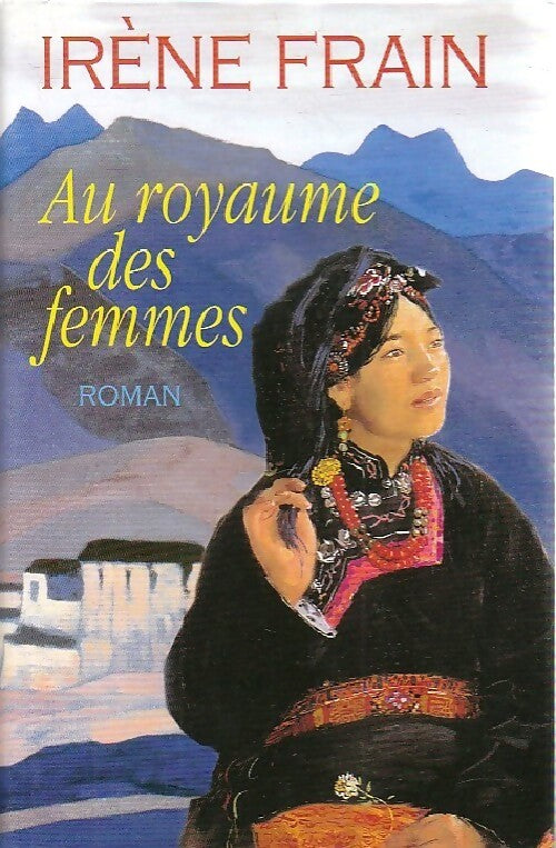 Livrenpoche : Au royaume des femmes - Irène Frain - Livre
