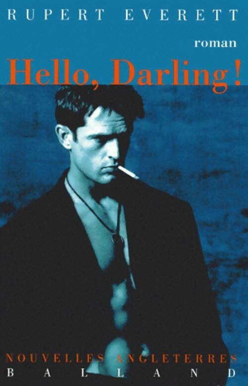 Livrenpoche : Hello, darling ! - Rupert Everett - Livre