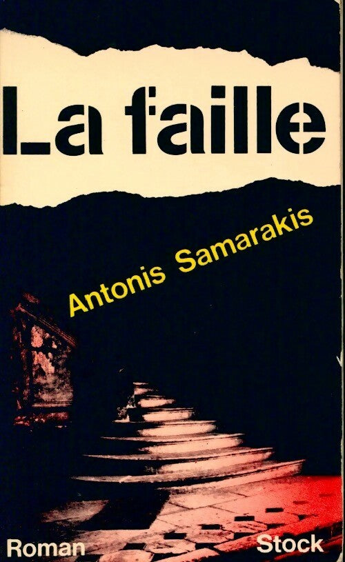 Livrenpoche : La faille - Antonis Samarakis - Livre