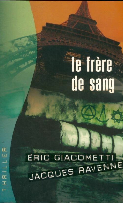 Livrenpoche : Le frère de sang - Eric Giacometti - Livre