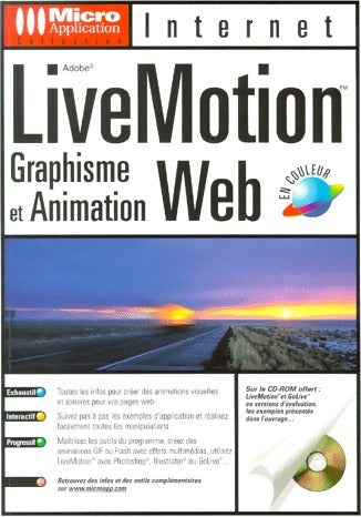 Livrenpoche : Adobe Live Motion. Graphisme et animation web - Michael Gradias - Livre