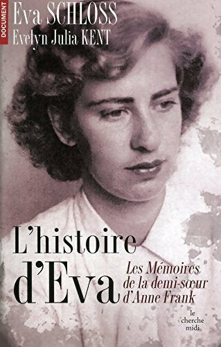 Livrenpoche : L'histoire d'Eva - Eva Schloss - Livre