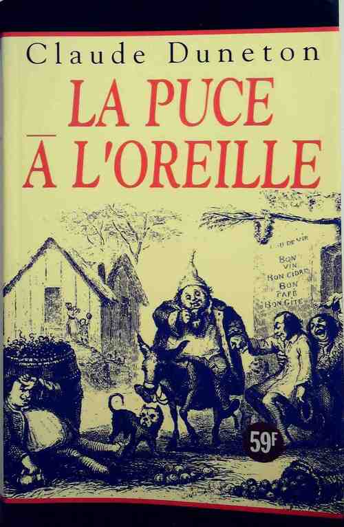 Livrenpoche : La puce à l'oreille - Claude Duneton - Livre