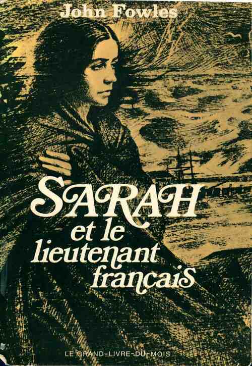 Livrenpoche : Sarah et le lieutenant français - John Fowles - Livre
