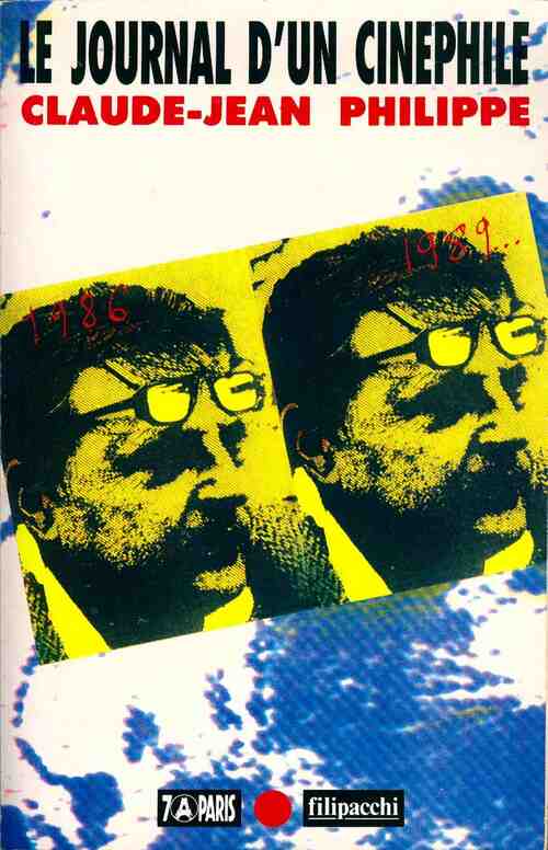 Livrenpoche : Le journal d'un cinéphile - Claude-Jean Philippe - Livre