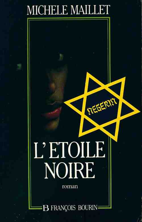 Livrenpoche : L'étoile noire - Michelle Maillet - Livre