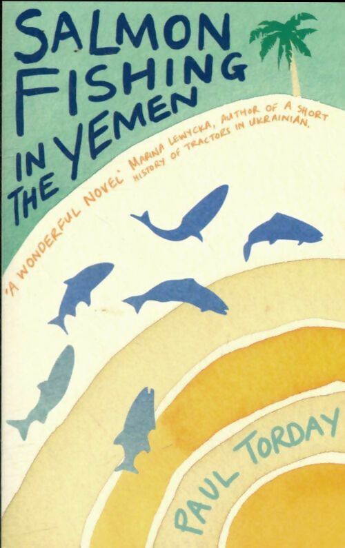 Livrenpoche : Salmon fishing in the Yemen - Paul Torday - Livre