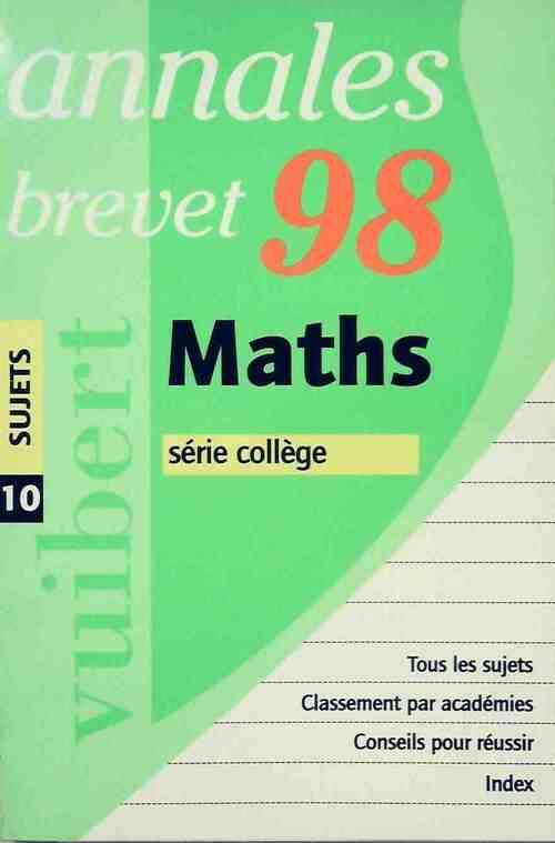 Livrenpoche : Annales de maths du brevet 1998, série collège - Collectif - Livre