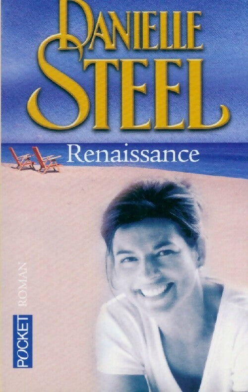 Livrenpoche : Renaissance - Danielle Steel - Livre