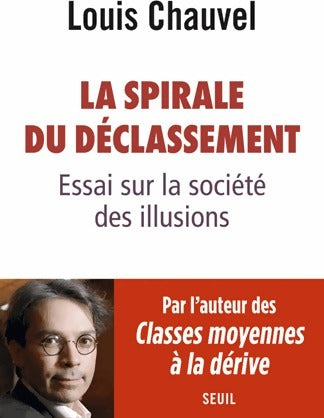 Livrenpoche : La spirale du déclassement - Louis Chauvel - Livre