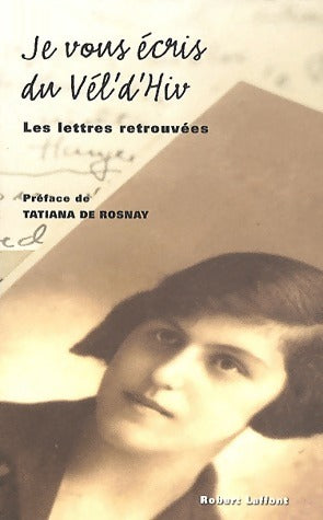 Livrenpoche : Je vous écris du Vél' d'Hiv - Karen Taïeb - Livre