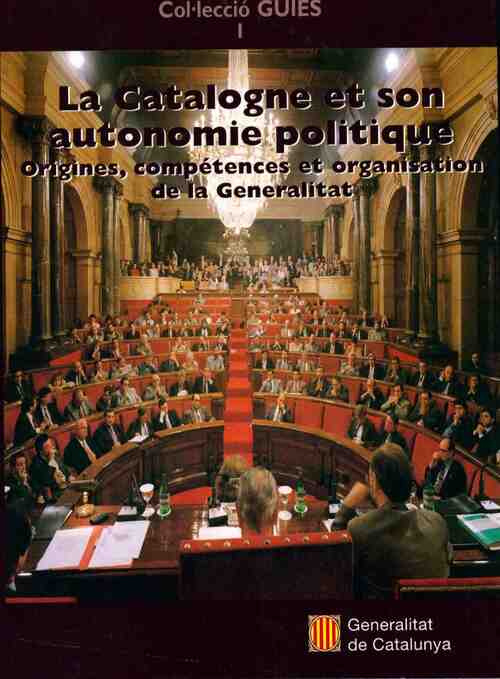 Livrenpoche : La Catalogne et son autonomie politique - Josep Pagès - Livre