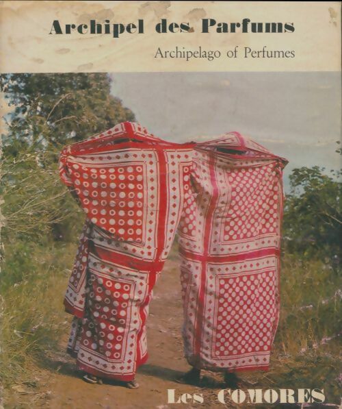 Livrenpoche : Les Comores. Archipel des parfums - Collectif - Livre