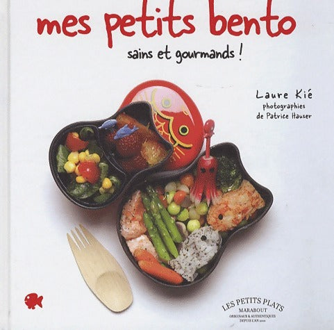 Livrenpoche : Mes petits bento - Laure Kié - Livre