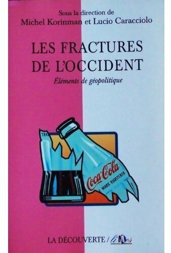 Livrenpoche : Les fractures de l'occident - Lucio Caracciolo - Livre