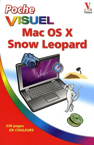 Livrenpoche : Mac OS X Snow Leopard - Paul Durand Degranges - Livre