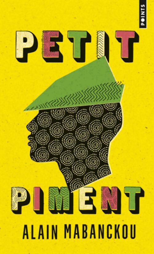 Livrenpoche : Petit Piment - Alain Mabanckou - Livre