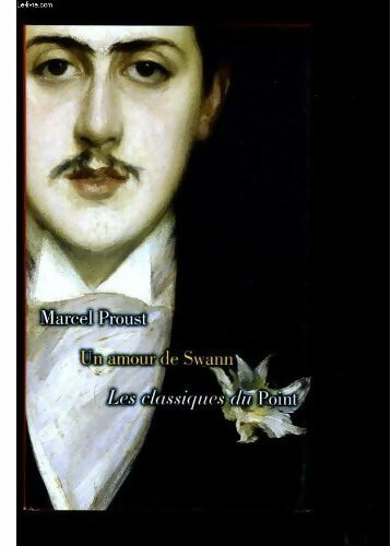 Livrenpoche : Un amour de Swann - Marcel Proust - Livre