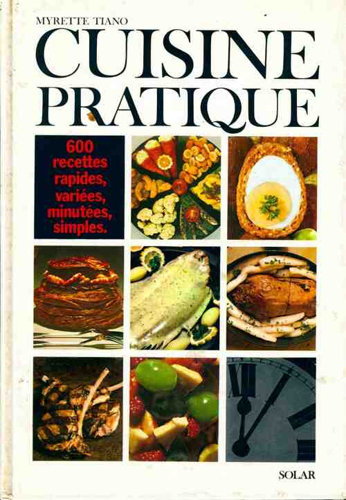 Livrenpoche : Cuisine pratique - Myrette Tiano - Livre