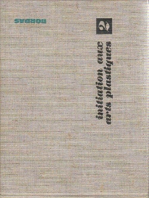 Livrenpoche : Initiation aux arts plastiques Tome II - Collectif - Livre