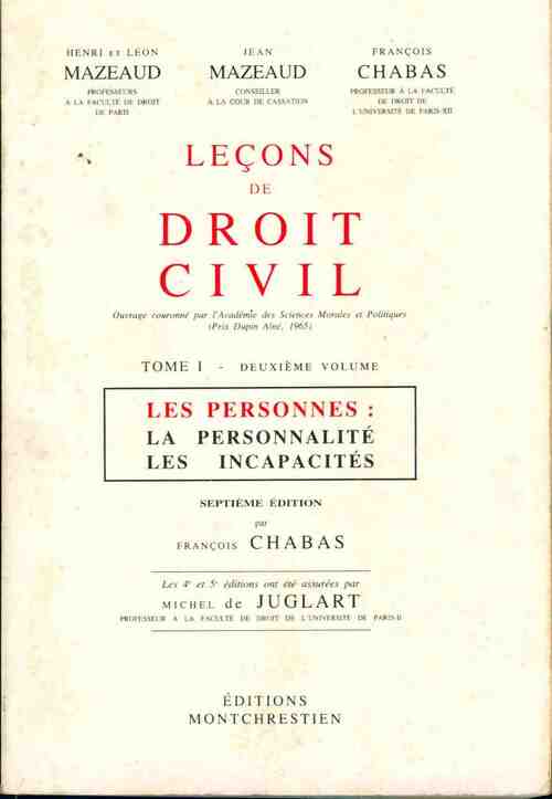 Livrenpoche : Lecons de droit civil Tome I Deuxième volume. Les personnes : La personnalité, les incapacités - Henri Mazeaud - Livre