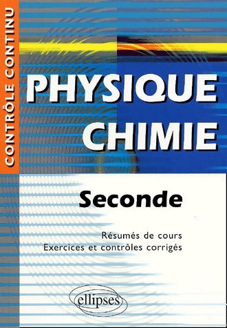 Livrenpoche : Physique-Chimie Seconde - Jean-Luc Beaumont - Livre