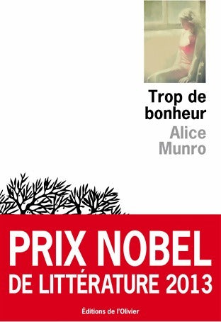 Livrenpoche : Trop de bonheur - Alice Munro - Livre