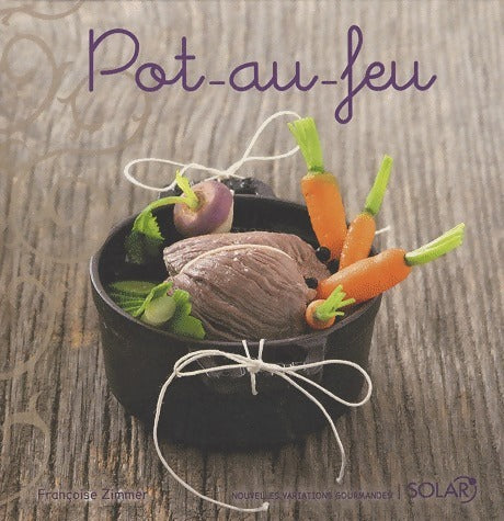 Livrenpoche : Pot-au-feu - Françoise Zimmer - Livre