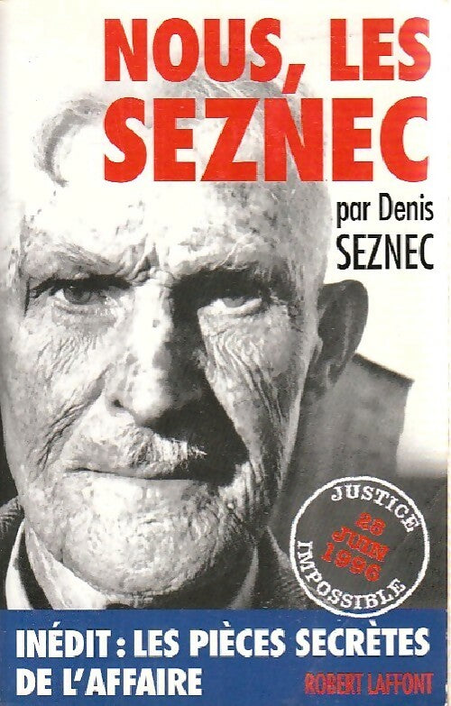 Livrenpoche : Nous, les Seznec - Denis Le Her-Seznec, Denis Seznec - Livre